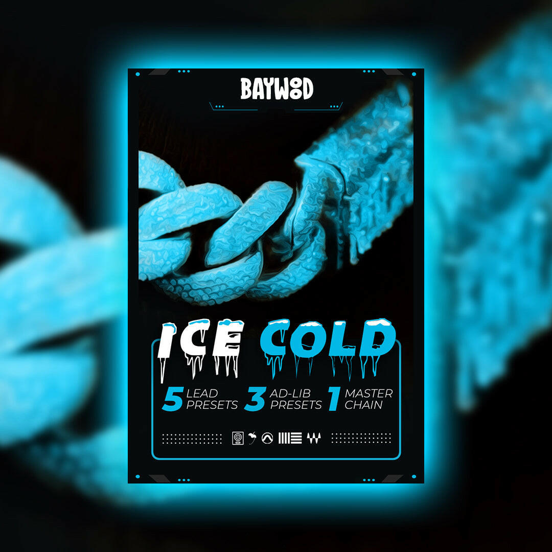 Ice Cold Vocal Presets - BaywoodAudio.com